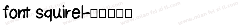 font squirel字体转换